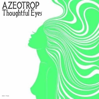 Azeotrop - Thoughtful Eyes