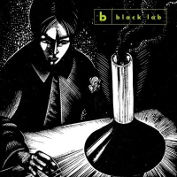 Black Lab - Where Will You Run