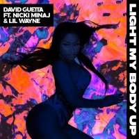 David Guetta, Nicki Minaj, Lil Wayne - Light My Body Up (Cedric Gervais Remix)