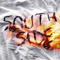 DJ Snake, Eptic - SouthSide (Teez Remix)