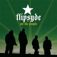Flipsyde - When It Was Good
