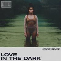 Jessie Reyez - Love In The Dark