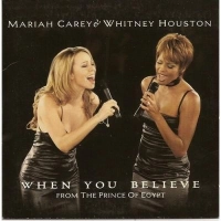Mariah Carry, Whitney Houston - When You Believe