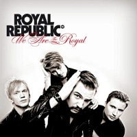 Royal Republic - 21st Century Gentlemen