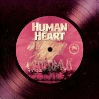 Uebermut - Human Heart (Radio Edit)